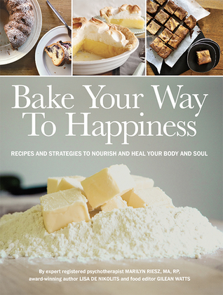 Bake Your Way To Happiness