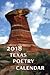 2018 Texas Poetry Calendar by Wade Martin