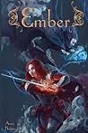 Ember (Ember of Elyssia)