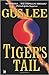 Tiger's Tail by Gus Lee