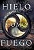 Hielo como fuego (Nieve como cenizas, #2)