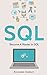 SQL: Become A Master In SQL