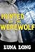 Hunted by the Werewolf