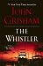 The Whistler (The Whistler, #1)