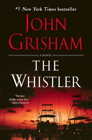 The Whistler (The Whistler, #1)