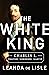 The White King: Charles I, ...