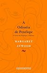 A Odisséia de Penélope by Margaret Atwood