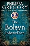 The Boleyn Inheritance by Philippa Gregory