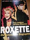 Roxette. Das Buch.