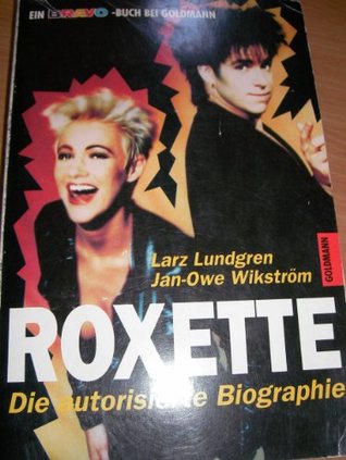 Roxette. Das Buch. (Perfect Paperback)