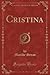 Cristina (Classic Reprint) (Italian Edition)