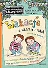 Wakacje z Lassem ...
