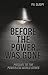 Before the Power was Gone (Powerless World #0.5)