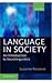 Language In Society: An Introduction To Sociolinguistics
