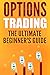 Options Trading: The Ultima...