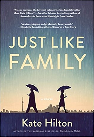 Just Like Family: A Novel