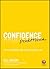 Confidence Pocketbook: Little Exercises for a Self-Assured Life