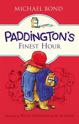 Paddington's Finest Hour: A Brand-New Illustrated Adventure for Kids (Ages 8-12) (Paddington, 111)