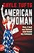 American Woman: How I lost my Heimat und found my Zuhause (German Edition)