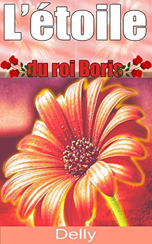 L’étoile du roi Boris (French Edition)