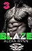 Blaze 3