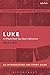 Luke: An Introduction and S...