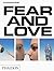 Fear & Love: Reactions to a...