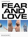 Fear & Love: Reac...