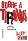 Sobre a Tirania: ...
