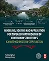 Modeling, Solving and Application for Topology Optimization of Continuum Structures: ICM Method Based on Step Function Modeling, Solving and Application for Topology Optimization of Continuum Structures: ICM Method Based on Step Function