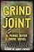 Grind Joint (A Penns River Crime Novel Book 2)