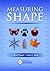 Measuring Shape