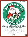 Santa's Rockin' Christmas Eve: A Rock 'n Roll Evening at the North Pole for Unison and 2-Part Voices (SoundTrax)