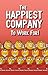 The Happiest Company to Wor...