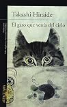 El gato que venía...