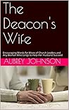 The Deacon's Wife...