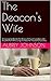 The Deacon's Wife by Aubrey Johnson