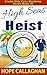 High Seas Heist (Cruise Shi...