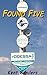 Found Five by Kent Sanders