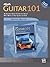 Alfred's Guitar 101, Bk 1 by Martha Masters