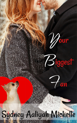 Your Biggest Fan? (Fan, #1)
