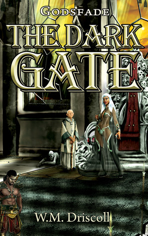The Dark Gate (Godsfade Book 3)