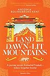Book cover for Land of the Dawn-lit Mountains