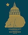 O Glorious City: ...