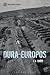 Dura-Europos (Archaeological Histories)