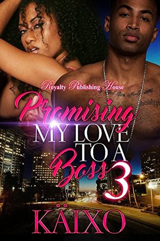 Promising My Love to a Boss 3 (Kindle Edition)