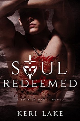 Soul Redeemed (Sons of Wrath #4)
