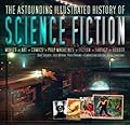 The Astounding Illustrated History of Science Fiction