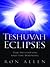 Teshuvah Eclipses: The Invi...