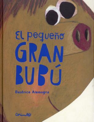 EL PEQUEÑO GRAN BUBÚ (Spanish Edition)